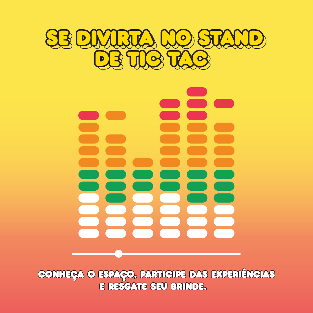 Lollapalooza - Se divirta no stand de tic tac