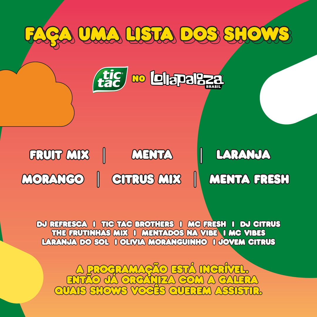 Lollapalooza - Faca uma lista dos shows